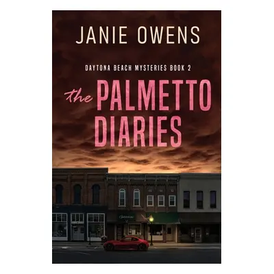 "The Palmetto Diaries" - "" ("Owens Janie")