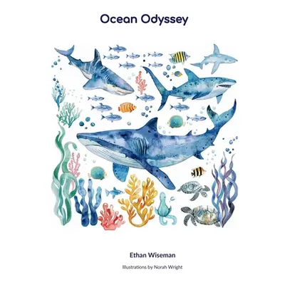 Ocean Odyssey (Wiseman Ethan)