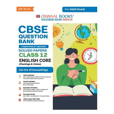 "Oswaal CBSE Question Bank Class 12 English Core, Chapterwise and Topicwise Solved Papers For Bo