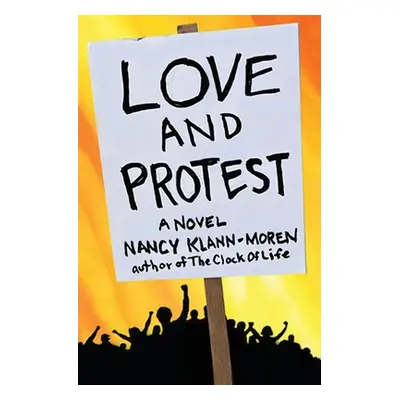 "Love and Protest" - "" ("Klann-Moren Nancy")