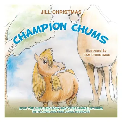 "Champion Chums" - "" ("Christmas Jill")