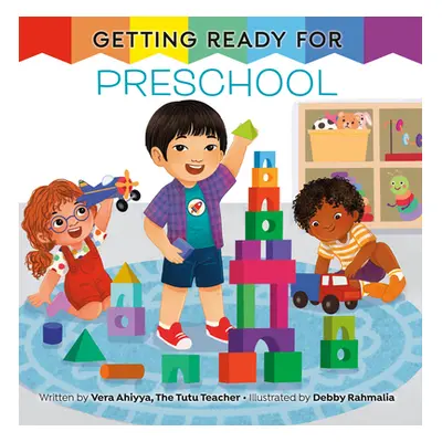 "Getting Ready for Preschool" - "" ("Ahiyya Vera")