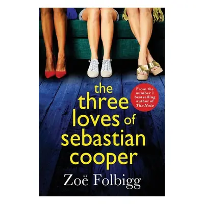 "The Three Loves of Sebastian Cooper" - "" ("Folbigg Zoe")