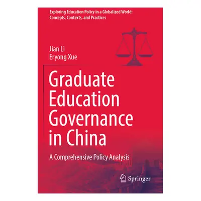 "Graduate Education Governance in China: A Comprehensive Policy Analysis" - "" ("Li Jian")