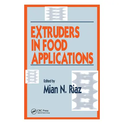 "Extruders in Food Applications" - "" ("Riaz Mian N.")