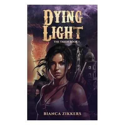 "Dying Light" - "" ("Zikkers Bianca")