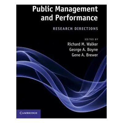 "Public Management and Performance" - "" ("Walker Richard M.")