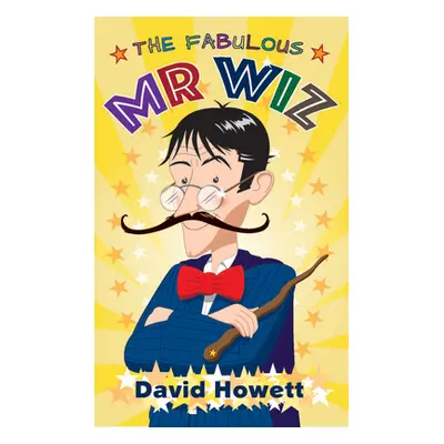 "The Fabulous Mr Wiz" - "" ("Howett David")