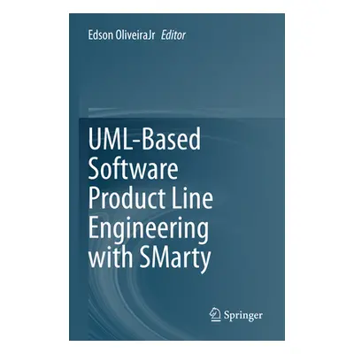 "Uml-Based Software Product Line Engineering with Smarty" - "" ("Oliveirajr Edson")