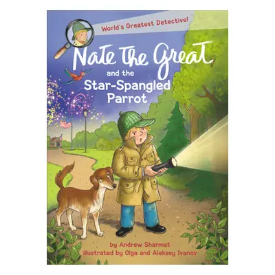 "Nate the Great and the Star-Spangled Parrot" - "" ("Sharmat Andrew")