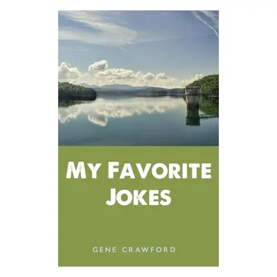 "My Favorite Jokes" - "" ("Crawford Gene")