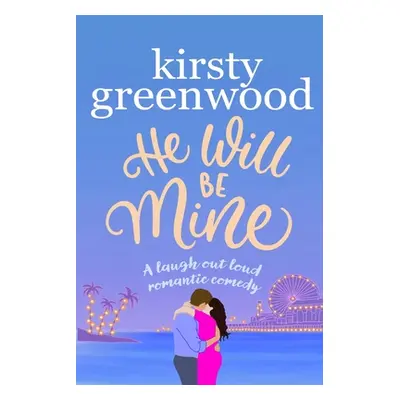 "He Will Be Mine" - "" ("Greenwood Kirsty")