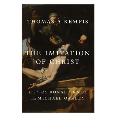 "The Imitation of Christ" - "" ("Kempis Thomas .")