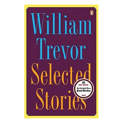 "Selected Stories" - "" ("Trevor William")