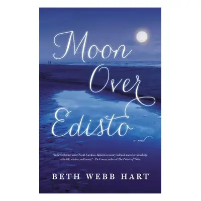 "Moon Over Edisto" - "" ("Hart Beth Webb")