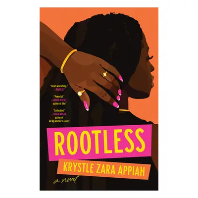 "Rootless" - "" ("Appiah Krystle Zara")