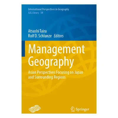 "Management Geography: Asian Perspectives Focusing on Japan and Surrounding Regions" - "" ("Tair