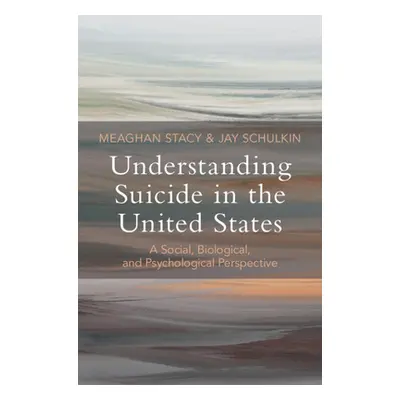 "Understanding Suicide in the United States: A Social, Biological, and Psychological Perspective