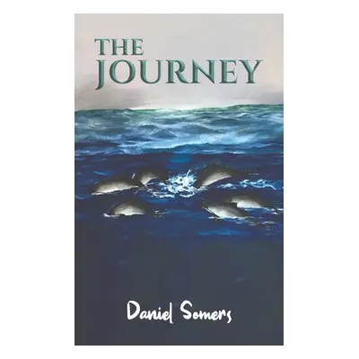 "The Journey" - "" ("Somers Daniel")