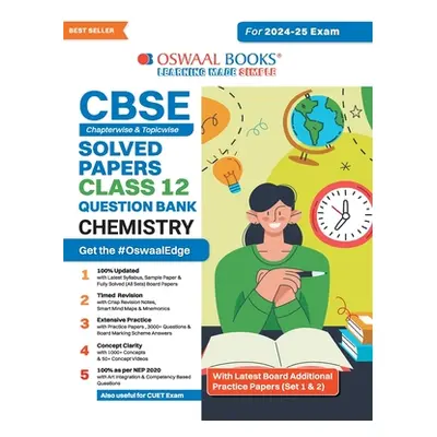 "Oswaal CBSE Question Bank Class 12 Chemistry, Chapterwise and Topicwise Solved Papers For Board