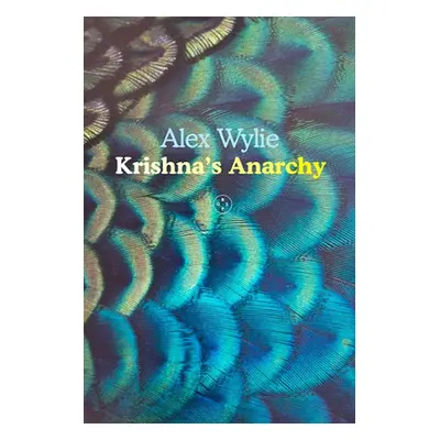 "Krishna's Anarchy" - "" ("Wylie Alex")