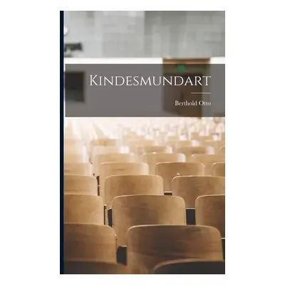 "Kindesmundart" - "" ("Otto Berthold")