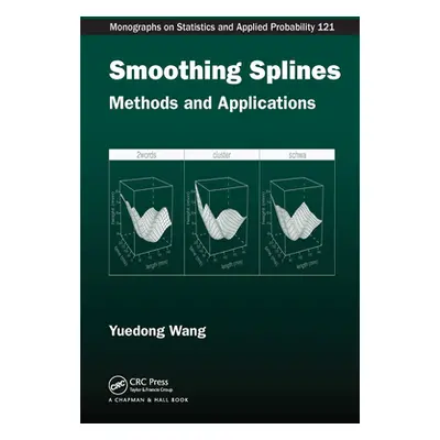 "Smoothing Splines: Methods and Applications" - "" ("Wang Yuedong")