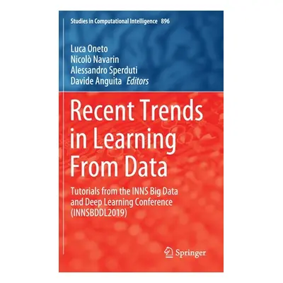 "Recent Trends in Learning from Data: Tutorials from the Inns Big Data and Deep Learning Confere