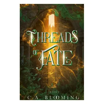 "Threads of Fate" - "" ("Blooming C. a.")