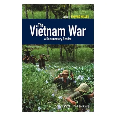 "The Vietnam War" - "" ("Miller Edward")