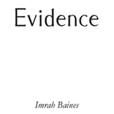 "Evidence" - "" ("Baines Imrah")