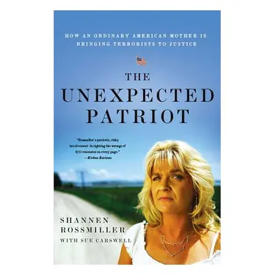 "Unexpected Patriot" - "" ("Rossmiller Shannen")