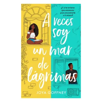 "A Veces Soy Un Mar de Lgrimas" - "" ("Goffney Joya")