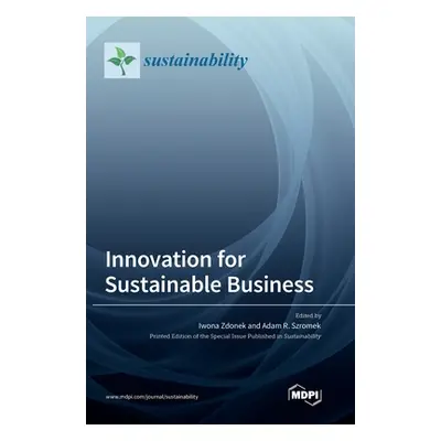 "Innovation for Sustainable Business" - "" ("Zdonek Iwona")