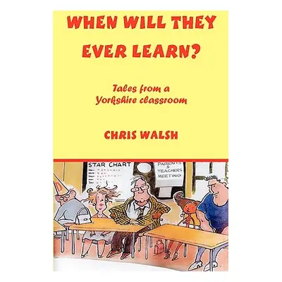 "When Will They Ever Learn?" - "" ("Walsh Chris")