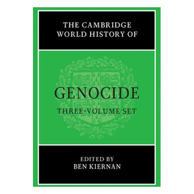 "Cambridge World History of Genocide 3 Volume Hardback Set" - "" ("")