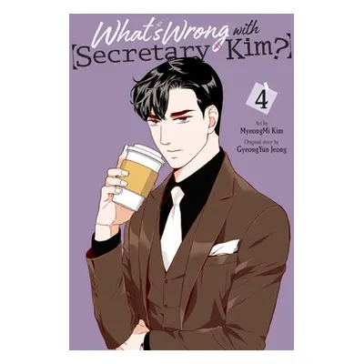 "What's Wrong with Secretary Kim?, Vol. 4" - "" ("Kim Myeongmi")