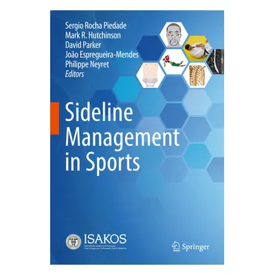 "Sideline Management in Sports" - "" ("Rocha Piedade Srgio")