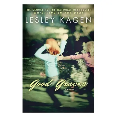 "Good Graces" - "" ("Kagen Lesley")