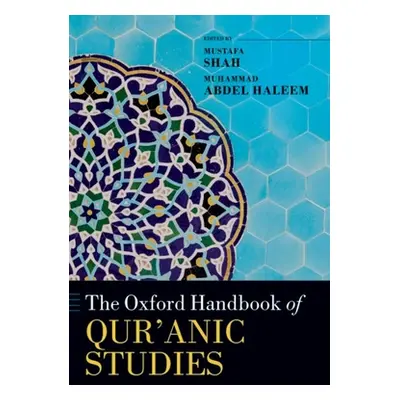 "The Oxford Handbook of Qur'anic Studies" - "" ("Shah Mustafa")