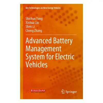 "Advanced Battery Management System for Electric Vehicles" - "" ("Yang Shichun")