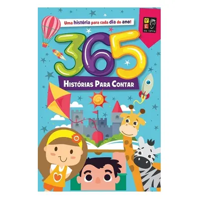 "365 Historias Para Contar" - "" ("Vrios Autores")