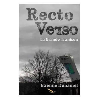 "Recto verso" - "" ("Duhamel tienne")