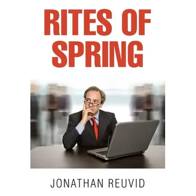 "Rites of Spring" - "" ("Reuvid Jonathan")