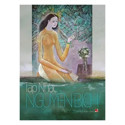 "Tập nhạc Nguyn Bch (hard cover - 70lbs paper)" - "" ("Nguyen Bich")