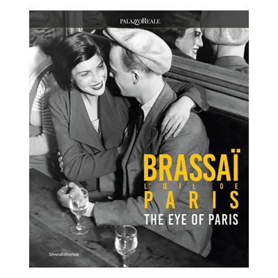 "Brassa the Eye of Paris" - "" ("Ribeyrolles Philippe")