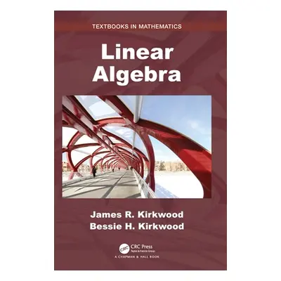 "Linear Algebra" - "" ("Kirkwood James R.")