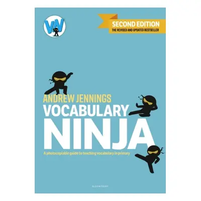 "Vocabulary Ninja" - "A photocopiable guide to teaching vocabulary in primary" ("Jennings Andrew