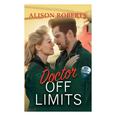 "Doctor Off Limits" - "" ("Roberts Alison")