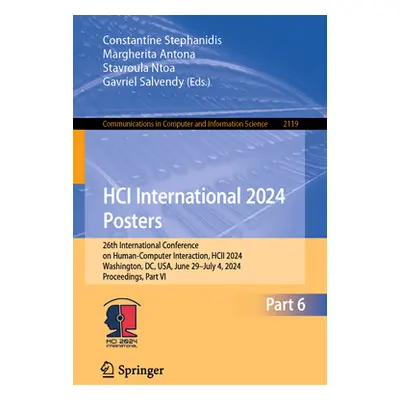 "Hci International 2024 Posters: 26th International Conference on Human-Computer Interaction, Hc